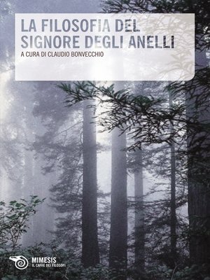 cover image of La filosofia del signore degli anelli